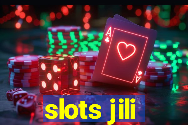 slots jili